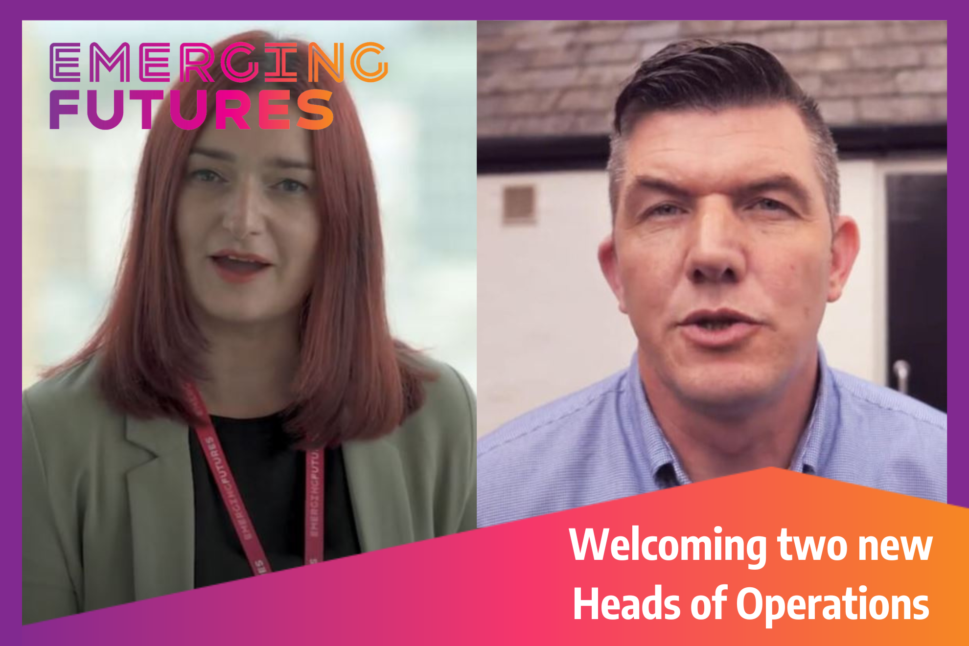 Emerging Futures appoints Karen Hirst and James McDermott to lead high-quality service development across the UK.