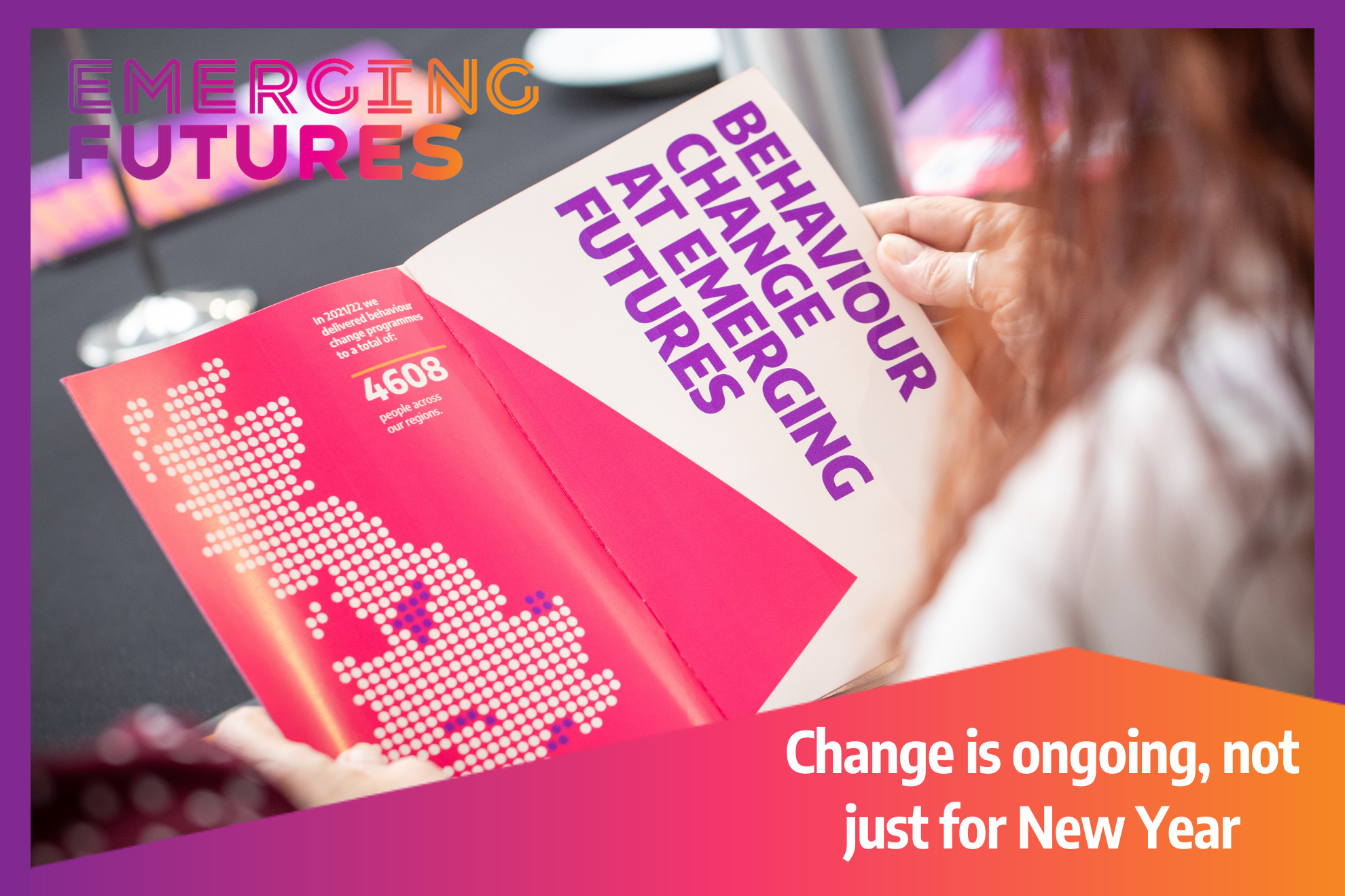 EF's top tips for successful behaviour change
